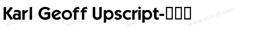 Karl Geoff Upscript字体转换
